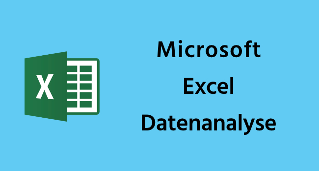 Microsoft Excel Datenanalyse