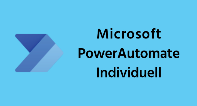 Microsoft PowerAutomate Individuell