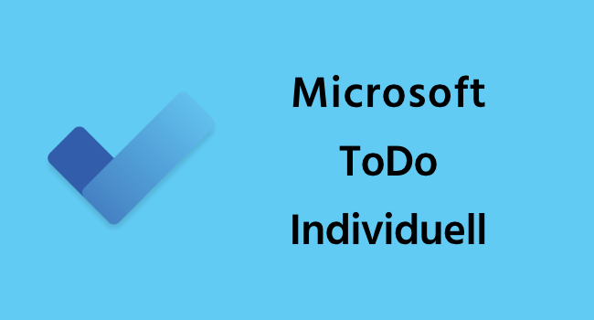 Microsoft ToDo Individuell